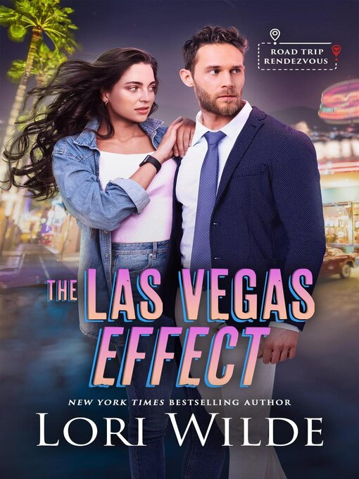 Title details for The Las Vegas Effect by Lori Wilde - Available